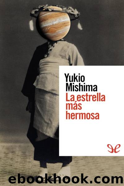 La estrella mÃ¡s hermosa by Yukio Mishima