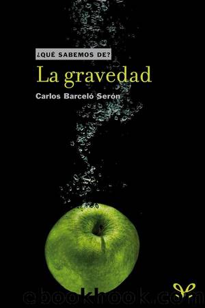 La gravedad by Carlos Barceló Serón