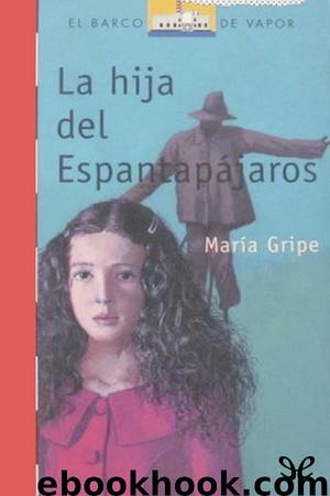 La hija del Espantapájaros by María Gripe