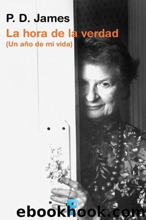 La hora de la verdad by P. D. James