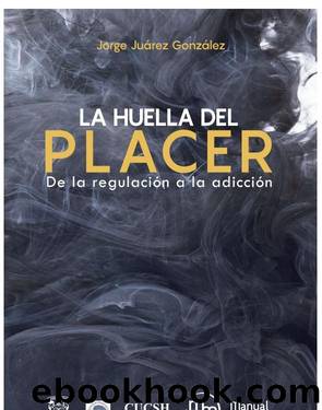 La huella del placer (Spanish Edition) by Jorge Juárez González