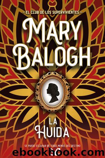 La huida by Mary Balogh