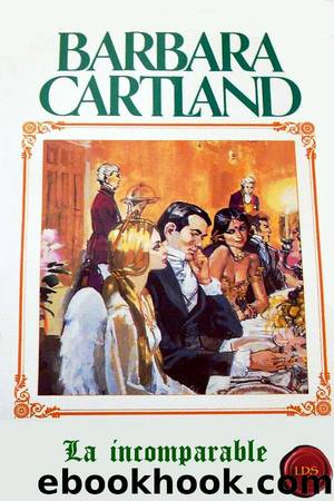 La incomparable by Barbara Cartland