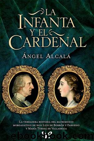 La infanta y el cardenal by Ángel Alcalá Galve