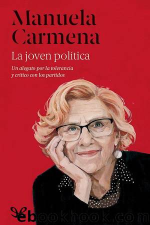 La joven polÃ­tica by Manuela Carmena