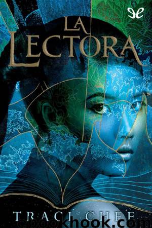 La lectora by Traci Chee