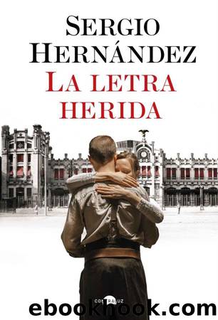 La letra herida by Sergio Hernández