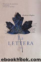 La lettera by Kathryn Hughes