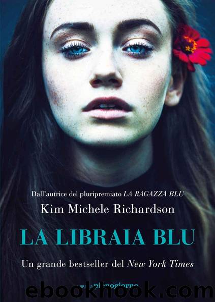 La libraia blu by Kim Michele Richardson