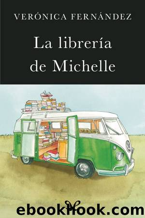 La librerÃ­a de Michelle by Verónica Fernández