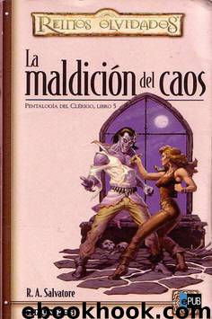 La maldición del caos by R. A. Salvatore