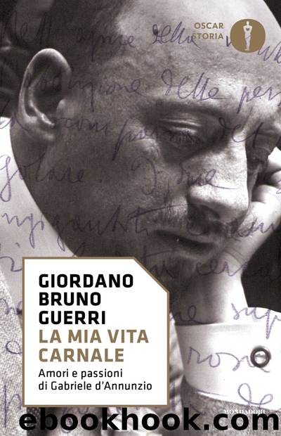 La mia vita carnale by Giordano Bruno Guerri