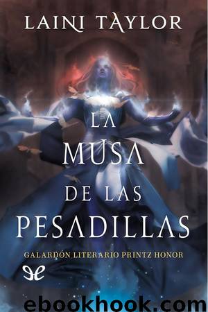 La musa de las pesadillas by Laini Taylor