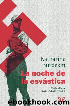 La noche de la esvÃ¡stica by Katharine Burdekin