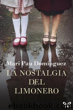 La nostalgia del limonero by Mari Pau Domínguez