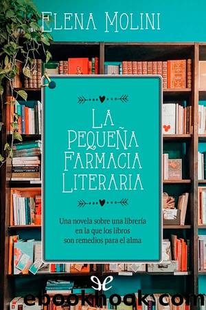 La pequeÃ±a farmacia literaria by Elena Molini