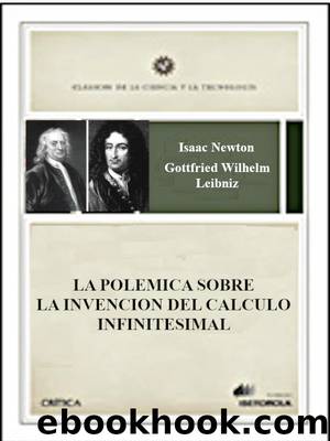 La polemica sobre la invencion del calculo infinitesimal by Edición de Antonio J. Duran