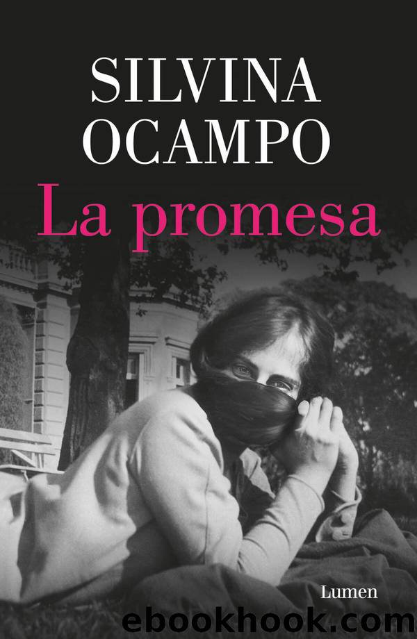 La promesa by Silvina Ocampo