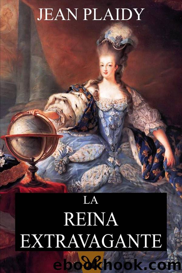 La reina extravagante by Jean Plaidy