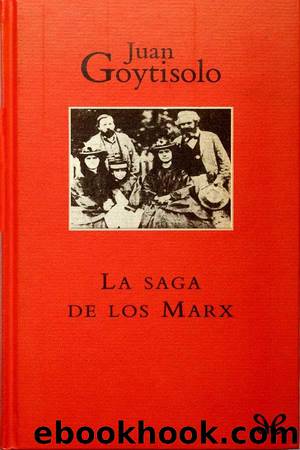 La saga de los Marx by Juan Goytisolo