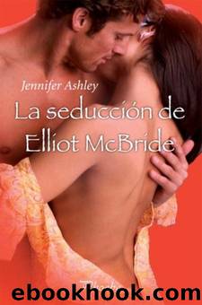 La seducciÃ³n de Elliot McBride by Jennifer Ashley