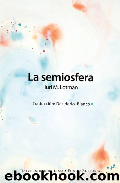 La semiosfera by Iuri M. Lotman