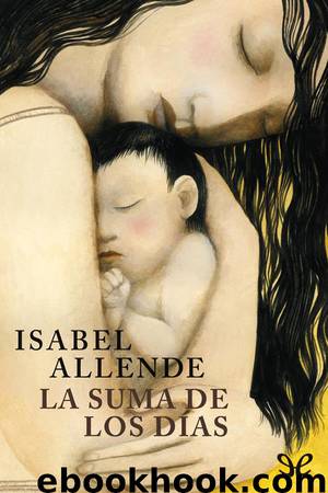 La suma de los días by Isabel Allende