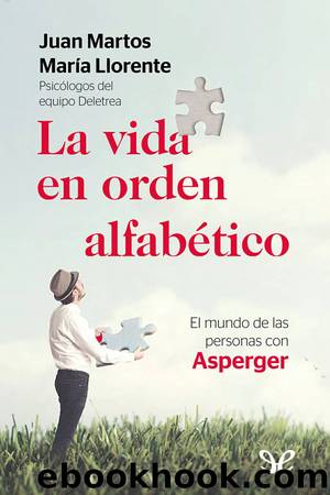 La vida en orden alfabÃ©tico by Juan Martos & María Llorente