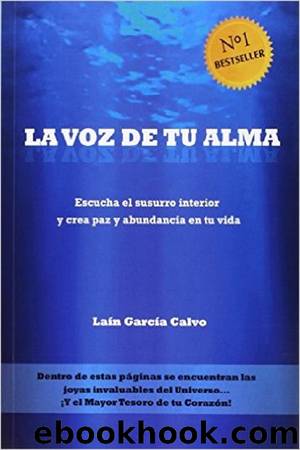 La voz de tu alma by Laín García Calvo