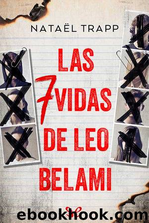Las 7 vidas de Leo Belami by Nataël Trapp