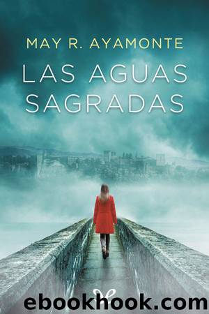 Las aguas sagradas by May R. Ayamonte