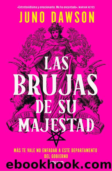 Las brujas de Su Majestad by Juno Dawson