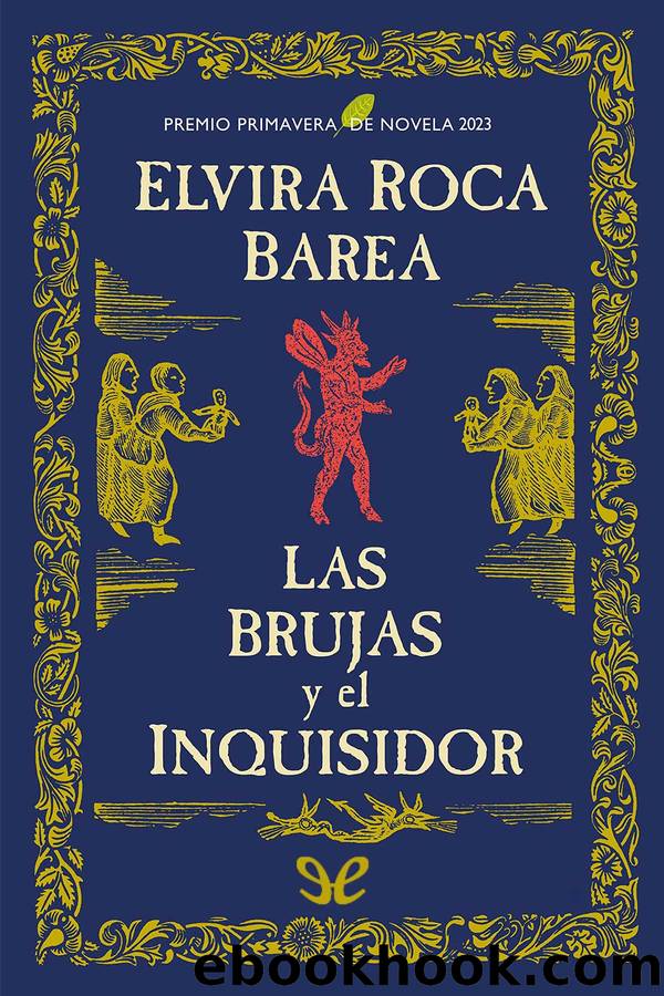 Las brujas y el inquisidor by María Elvira Roca Barea