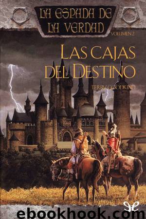 Las cajas del Destino by Terry Goodkind