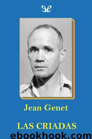 Las criadas by Jean Genet