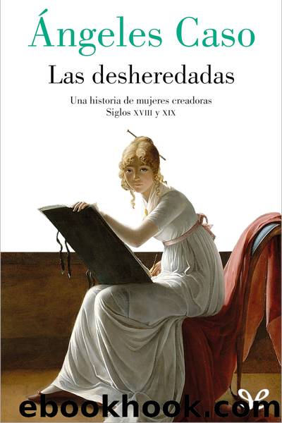 Las desheredadas by Ángeles Caso