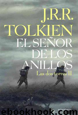 Las dos torres (ilustrado) by J. R. R. Tolkien