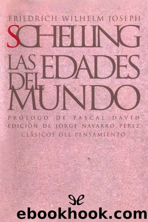 Las edades del mundo by Friedrich Schelling