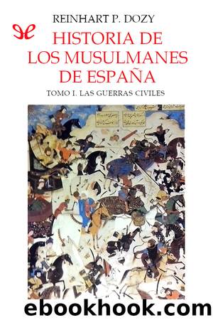 Las guerras civiles by Reinhart P. Dozy