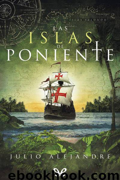 Las islas de Poniente by Julio Alejandre