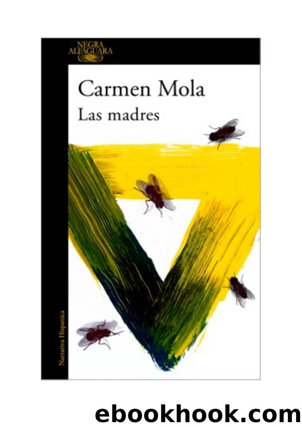 Las madres (La novia gitana 4) by Carmen Mola