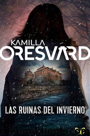 Las ruinas del invierno by Kamilla Oresvärd