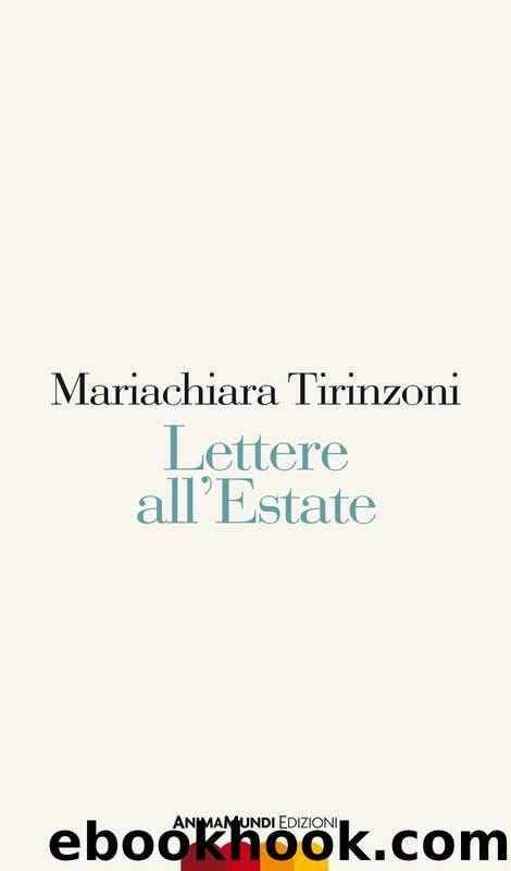 Lettere all'Estate by Mariachiara Tirinzoni