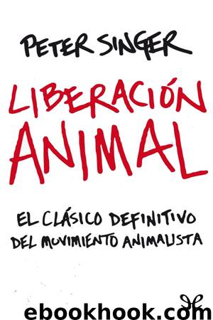 Liberación animal by Peter Singer