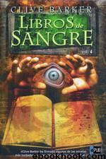 Libros de Sangre - Volumen 4 by Clive Barker