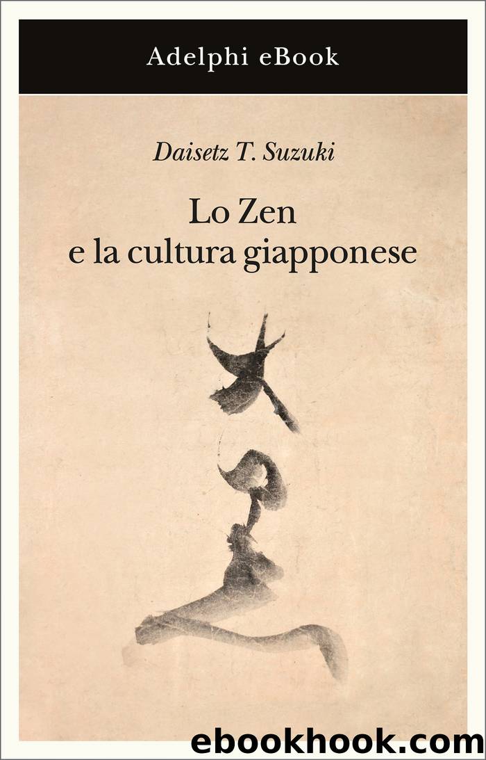 Lo Zen e la cultura giapponese by Lo zen e la cultura giapponese