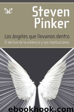 Los ángeles que llevamos dentro by Steven Pinker