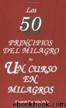 Los 50 principios del milagro de un curso en milagros. by Wapnick Kenneth