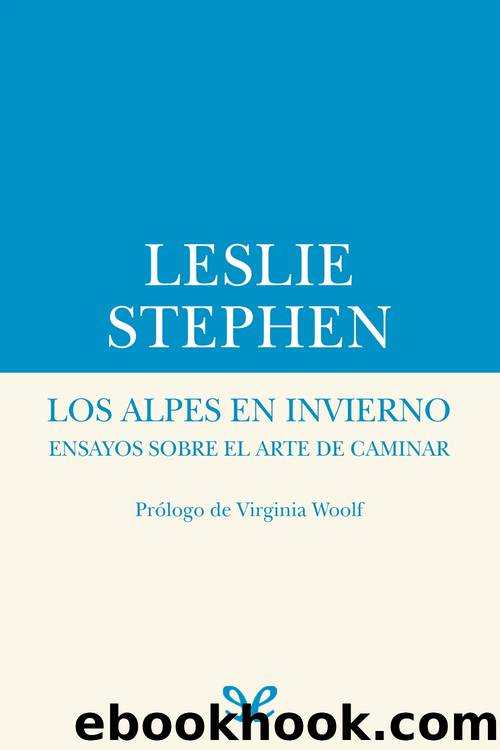 Los Alpes en invierno by Leslie Stephen