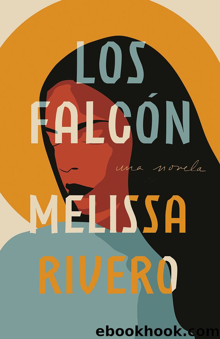 Los FalcÃ³n by Melissa Rivero